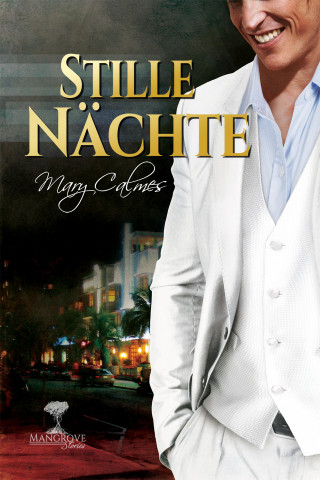 Mary Calmes: Stille Nächte