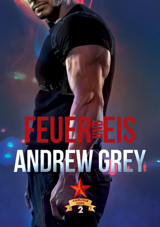 Andrew Grey: Feuer und Eis