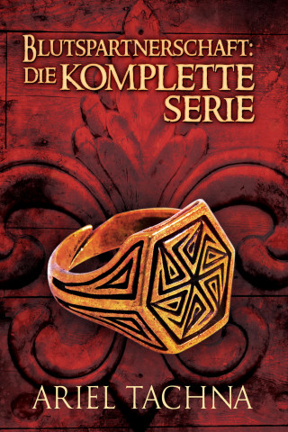 Ariel Tachna: Blutspartnerschaft: Die komplette Serie