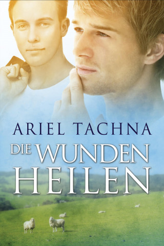 Ariel Tachna: Die Wunden heilen