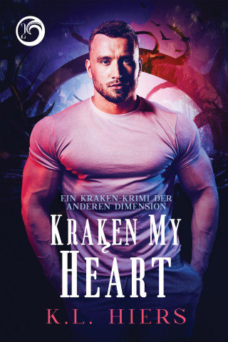 K.L. Hiers: Kraken My Heart (Deutsch)
