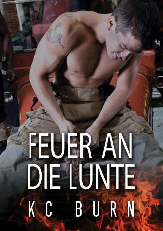 KC Burn: Feuer an die Lunte