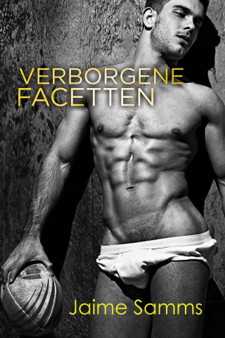 Jaime Samms: Verborgene Facetten
