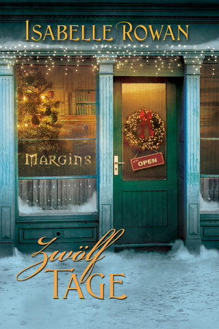 Isabelle Rowan: Zwölf Tage