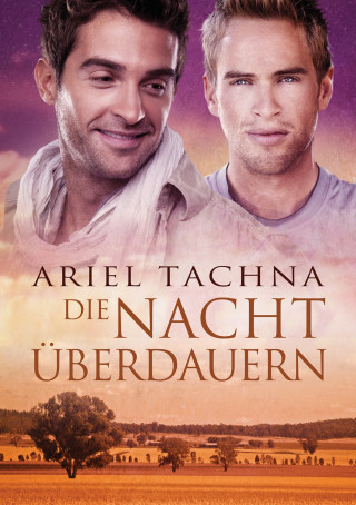 Ariel Tachna: Die Nacht überdauern