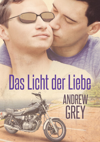 Andrew Grey: Das Licht der Liebe