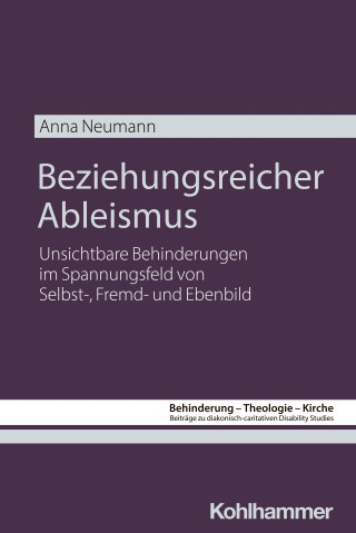 Anna Neumann: Beziehungsreicher Ableismus