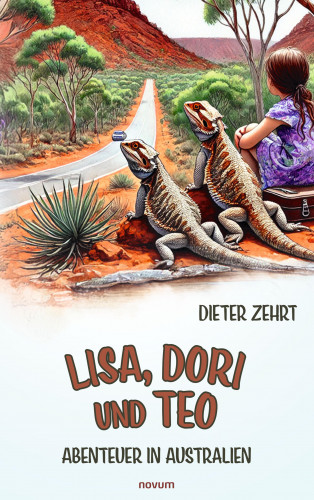 Dieter Zehrt: Lisa, Dori und Teo