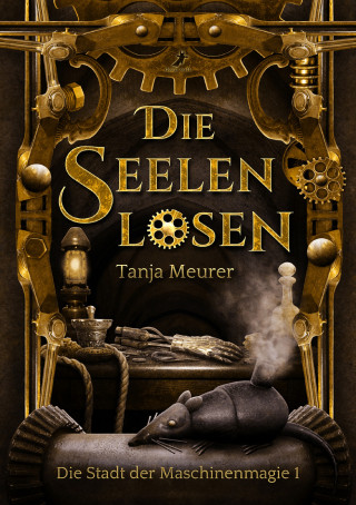 Tanja Meurer: Die Seelenlosen