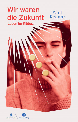 Yael Neeman: Wir waren die Zukunft