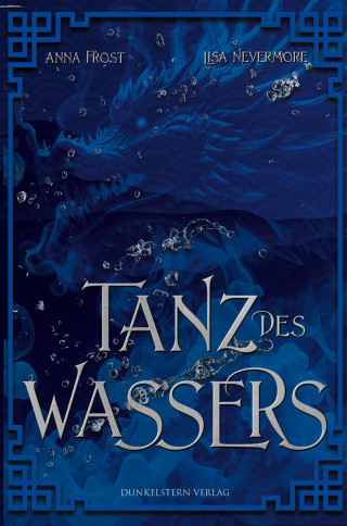 Noa Frost, Lisa Nevermore: Die Legenden der Yokai 2 - Tanz des Wassers