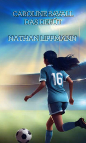 Nathan Lippmann: Caroline Saval