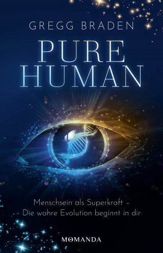 Gregg Braden: Pure Human