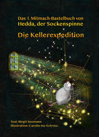 Birgit Seemann: Die Kellerexpedition