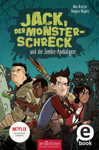 Max Brallier: TEST - Jack, der Monsterschreck, und die Zombie-Apokalypse (Jack, der Monsterschreck 1)