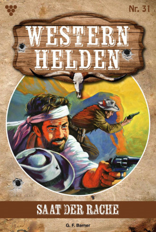 G.F. Barner: Saat der Rache