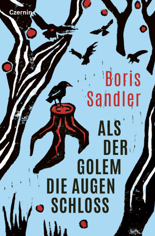 Boris Sandler: Als der Golem die Augen schloss