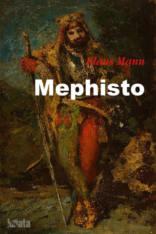 Klaus Mann: Mephisto