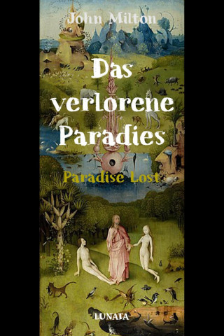 John Milton: Das verlorene Paradies