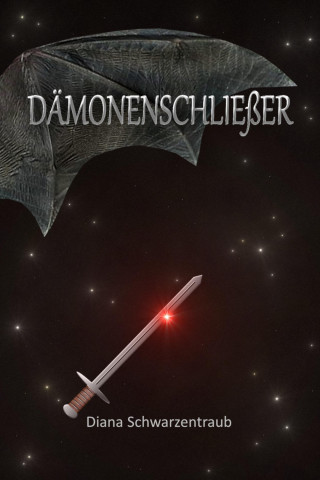 Diana Schwarzentraub: Dämonenschließer