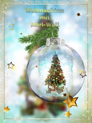 Mari- Wall: Weihnachten mit Mari-wall