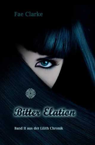 Fae Clarke: Bitter Elation