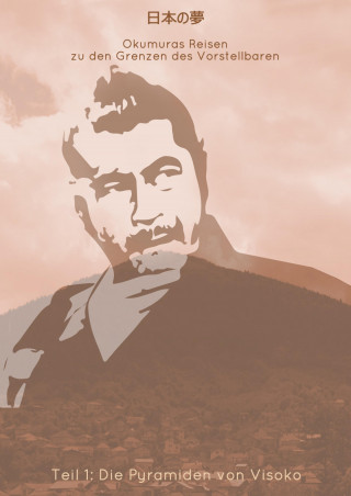 Felinea ras Odras: 日本の夢 (Nihon no yume) - Okumuras Reisen zu den Grenzen des Vorstellbaren