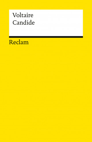 Voltaire: Candide oder der Optimismus