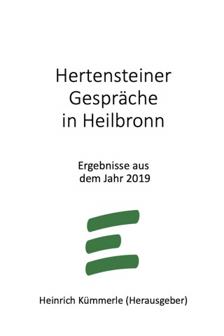 Heinrich Kümmerle: Hertensteiner Gespräche in Heilbronn