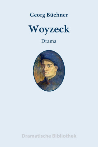 Georg Büchner: Woyzeck