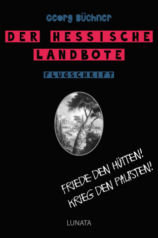 Georg Büchner: Der hessische Landbote