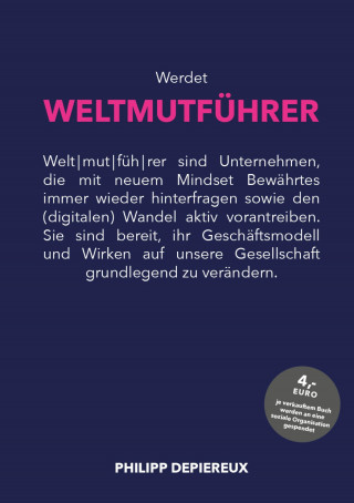 Philipp Depiereux: Werdet WELTMUTFÜHRER