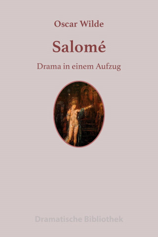 Oscar Wilde: Salomé