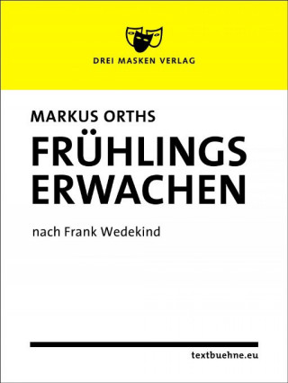Markus Orths: Frühlings Erwachen