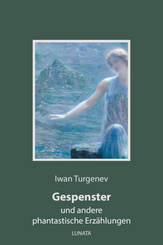 Iwan Turgenev: Gespenster