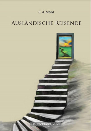 Anna Ercsei: Ausländische Reisende