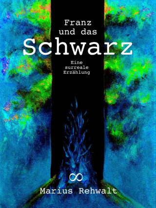 Marius Rehwalt: Franz und das Schwarz