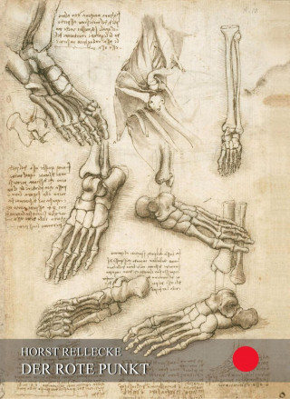 Horst Rellecke: Der rote Punkt