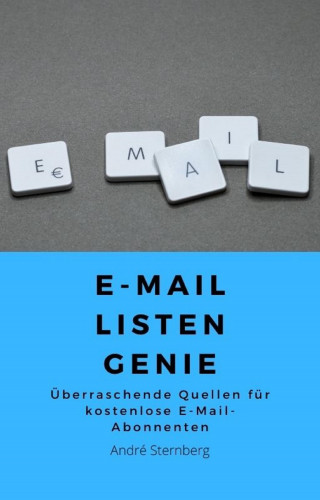 Andre Sternberg: E-Mail Listen Genie