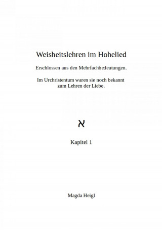 Magda Heigl: Lehren der Liebe