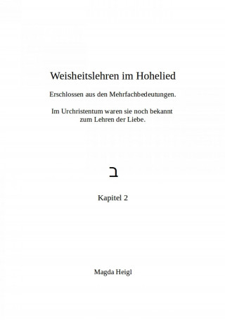 Magda Heigl: Lehren der Liebe