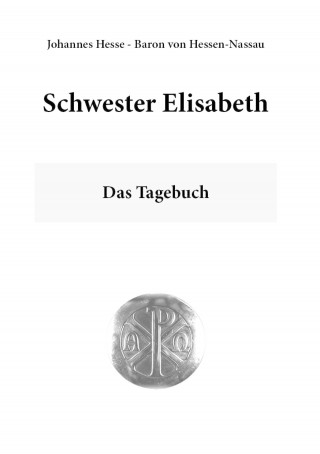 Johannes Hesse: Schwester Elisabeth