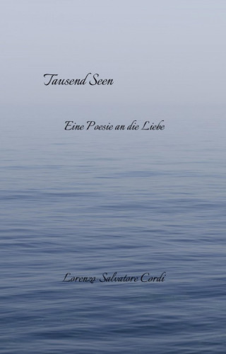 Lorenzo-Salvatore Cordí: Tausend Seen
