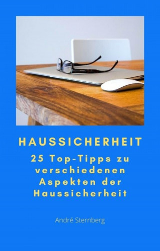 Andre Sternberg: Haussicherheit