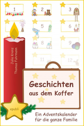 Thomas Fuhrmann, Julia Krenz: Geschichten aus dem Koffer
