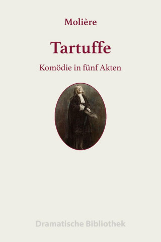 Jean-Baptiste Molière: Tartuffe