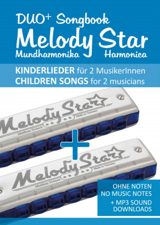 Reynhard Boegl: Duo+ Songbook "Melody Star" Mundharmonika / Harmonica - 51 Kinderlieder Duette / Children Songs Duets