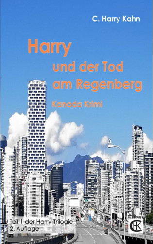 C. Harry Kahn: Harry und der Tod am Regenberg