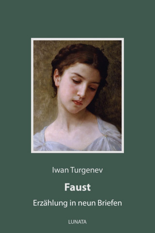 Iwan Turgenev: Faust