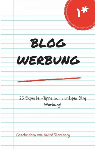 Andre Sternberg: Blog Werbung